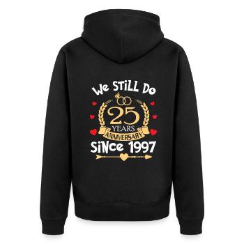 25th Wedding Anniversary We Still Do 25 Year Since - Unisex Premium Organic Zip Hoodie - black - Back - Nico (187cm)