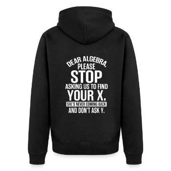 Algebra Lehrer Kleidung - Awesome Funny Math Teach - Unisex Premium Bio Zip Hoodie - Schwarz - Hinten - Nico (187cm)