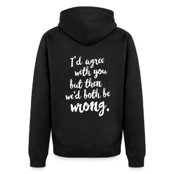 I'd agree with you but then we'd both be wrongatti - Unisex Premium Organic Zip Hoodie - black - Back - Nico (187cm)