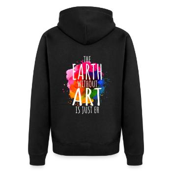 Erde ohne Kunst ist nur eh Malerei Künstler Wortspiel - Unisex Premium Bio Zip Hoodie - Schwarz - Hinten - Nico (187cm)