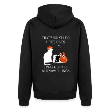 That’s What I Do I Pet Cats I Play Guitars And I K - Unisex Premium Organic Zip Hoodie - black - Back - Nico (187cm)