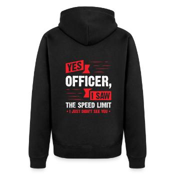 Ja Offizier, ich habe die Geschwindigkeitsbegrenzung gesehen - Auto-Enthusiast - Unisex Premium Bio Zip Hoodie - Schwarz - Hinten - Nico (187cm)