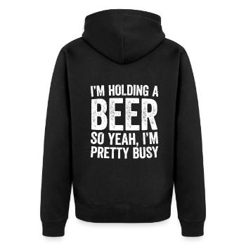 Ich halte ein Bier, also ja, ich bin ziemlich beschäftigt - Unisex Premium Bio Zip Hoodie - Schwarz - Hinten - Nico (187cm)