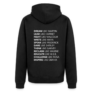 Träumen wie Martin Führen wie Harriet Black Geschichte - Unisex Premium Bio Zip Hoodie - Schwarz - Hinten - Nico (187cm)