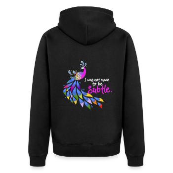 Ich wurde nicht gemacht, um subtile Pfauenidee zu sein, Birdi wa - Unisex Premium Bio Zip Hoodie - Schwarz - Hinten - Nico (187cm)