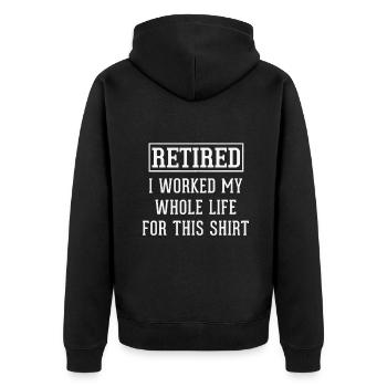 Retraité J’ai travaillé toute ma vie pour cette retraite - Veste à capuche bio Premium Unisexe - noir - Dos - Nico (187cm)