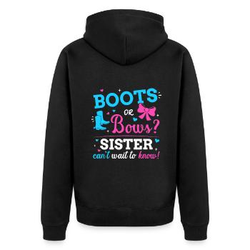 Gender reveal boots or bows sister matching baby p - Unisex Premium Organic Zip Hoodie - black - Back - Nico (187cm)