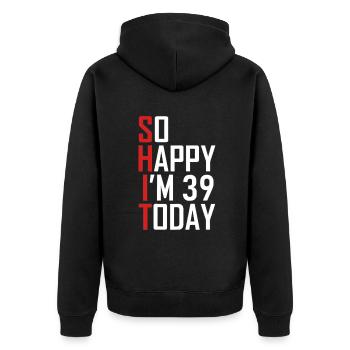 Lustiger 39. Geburtstag 39 Jahre alt So glücklich bin ich 3939 - Unisex Premium Bio Zip Hoodie - Schwarz - Hinten - Nico (187cm)