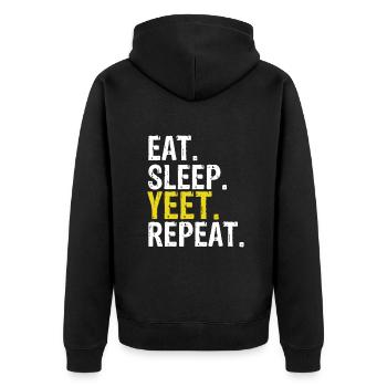 Eat Sleep Yeet Repeat Gift - Unisex Premium Organic Zip Hoodie - black - Back - Nico (187cm)