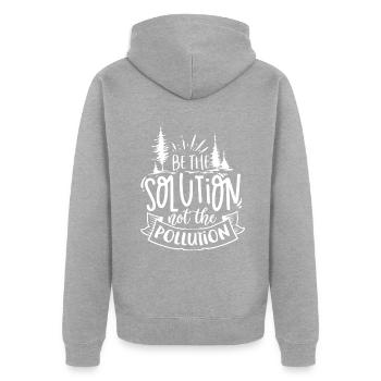 Jour de la Terre Faites partie de la solution et non de la pollution En - Veste à capuche bio Premium Unisexe - gris chiné - Dos - Nico (187cm)