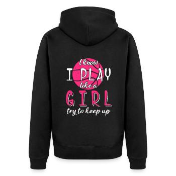 Ich weiß, dass ich wie ein Mädchen spiele und versuche, mit dem Basketball Schritt zu halten - Unisex Premium Bio Zip Hoodie - Schwarz - Hinten - Nico (187cm)