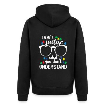 Beurteile nicht, was du nicht verstehst Autismus-bewusst - Unisex Premium Bio Zip Hoodie - Schwarz - Hinten - Nico (187cm)