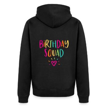 Geburtstag Crew Gruppe Frauen MädchenKader der Geburten - Unisex Premium Bio Zip Hoodie - Schwarz - Hinten - Nico (187cm)
