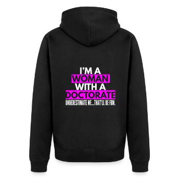 Frauenarztgeschenke für Frauen Fräulein Frau Ph.D. - Unisex Premium Bio Zip Hoodie - Schwarz - Hinten - Nico (187cm)