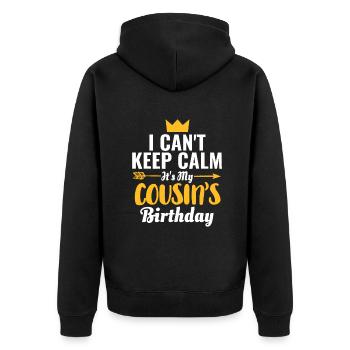 Ich kann nicht ruhig bleiben, es ist der Geburtstag meines Cousins - Unisex Premium Bio Zip Hoodie - Schwarz - Hinten - Nico (187cm)