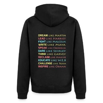 Dream Like Martin Inspirational Black History Infl - Unisex Premium Organic Zip Hoodie - black - Back - Nico (187cm)