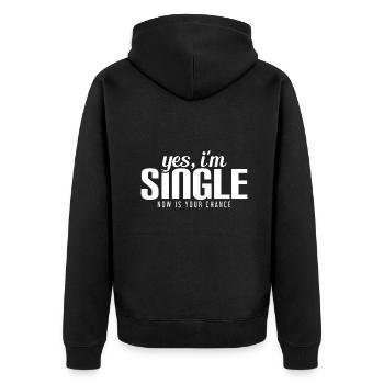 Ja, ich bin Single. Jetzt ist deine Chance bereit Lustig - Unisex Premium Bio Zip Hoodie - Schwarz - Hinten - Nico (187cm)
