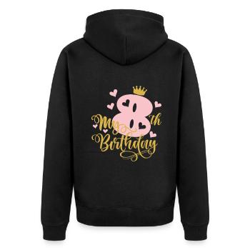 8 Jahre alt 8. Geburtstag Rosa Mädchen Prinzessin Gold C - Unisex Premium Bio Zip Hoodie - Schwarz - Hinten - Nico (187cm)