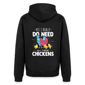 Oui, j’ai vraiment besoin de tous ces poulets - drôle de fa - Veste à capuche bio Premium Unisexe - noir - Dos - Nico (187cm)