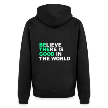 Glauben Sie, dass es Gutes in der Welt gibt Positive Botschaft - Unisex Premium Bio Zip Hoodie - Schwarz - Hinten - Nico (187cm)