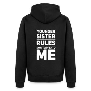 Sœur cadette Les règles ne s’appliquent pas à moi Frère ou sœur - Veste à capuche bio Premium Unisexe - noir - Dos - Nico (187cm)