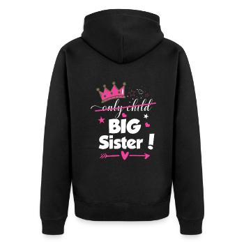 Einziges Kind zur großen Schwester 2023 Geschwister Neues Baby Pre - Unisex Premium Bio Zip Hoodie - Schwarz - Hinten - Nico (187cm)