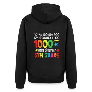 Fifth Grade Teacher - 1000 Days Smarter 100th day - Unisex Premium Organic Zip Hoodie - black - Back - Nico (187cm)