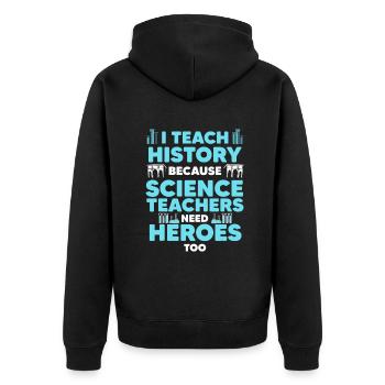 Lustiges Geschichtslehrer-Design für Männer Frauen Geschichte - Unisex Premium Bio Zip Hoodie - Schwarz - Hinten - Nico (187cm)
