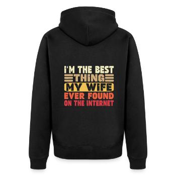 Ich bin das Beste, was meine Frau je gefunden hat - Unisex Premium Bio Zip Hoodie - Schwarz - Hinten - Nico (187cm)