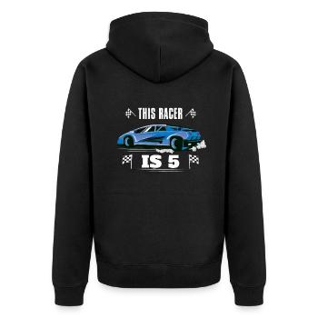 Birth Born Age 5 Years Old Fast Driver Racer Car - Unisex Premium Organic Zip Hoodie - black - Back - Nico (187cm)