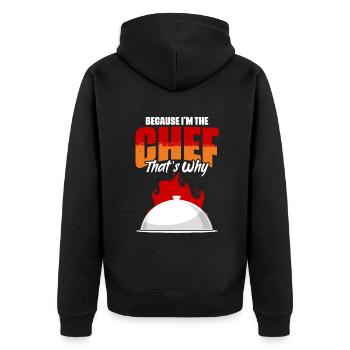 Because I'm the funny chef cooking humor for - Unisex Premium Organic Zip Hoodie - black - Back - Nico (187cm)