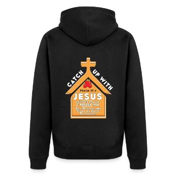 Catch Up With Jesus Christian - Unisex Premium Bio Zip Hoodie - Schwarz - Hinten - Nico (187cm)