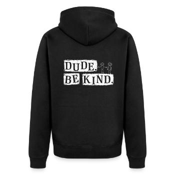 Stick Dude Not Bully Inclusion Gentillesse Journée de l’unité - Veste à capuche bio Premium Unisexe - noir - Dos - Nico (187cm)