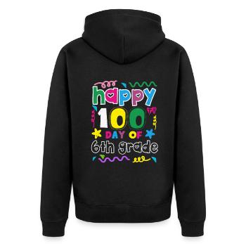 100. Tag 6. Klasse Glückliche 100 Tage Schule - Unisex Premium Bio Zip Hoodie - Schwarz - Hinten - Nico (187cm)