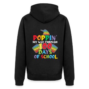 Kid 100th Day Pop Fidget Happy 100 Days Of School - Unisex Premium Organic Zip Hoodie - black - Back - Nico (187cm)