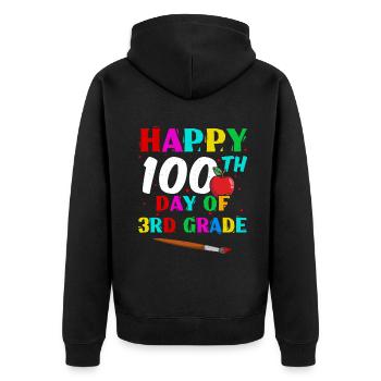 Happy 100th Day 3rd Grade 100 Days Of School - Unisex Premium Organic Zip Hoodie - black - Back - Nico (187cm)