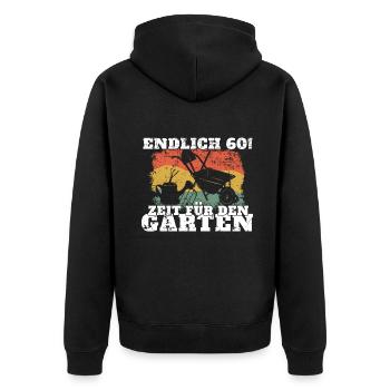 Endlich 60! Zeit Für den Garten 60. Geburtstag - Unisex Premium Bio Zip Hoodie - Schwarz - Hinten - Nico (187cm)