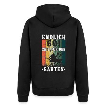 Endlich 60! Zeit Für den Garten 60. Geburtstag - Unisex Premium Bio Zip Hoodie - Schwarz - Hinten - Nico (187cm)