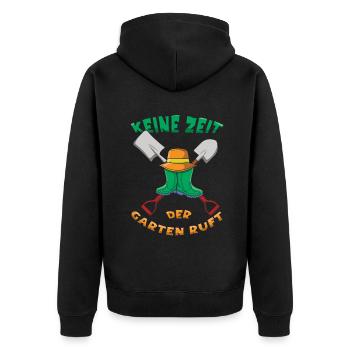 Keine Zeit Der Garten Ruft Gärtner - Unisex Premium Bio Zip Hoodie - Schwarz - Hinten - Nico (187cm)