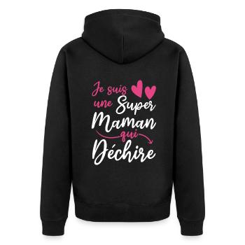 Super Mom Mommy Mama France French Mother's Day - Unisex Premium Organic Zip Hoodie - black - Back - Nico (187cm)