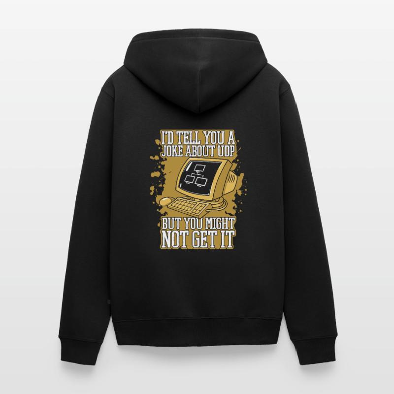 Je vous raconterais une blague sur UDP Developer Coder Veste à capuche bio Premium Unisexe