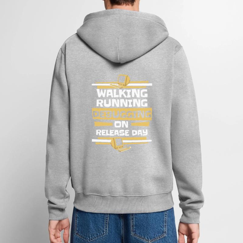 Walking Running Debugging Release Day Coder Veste à capuche bio Premium Unisexe