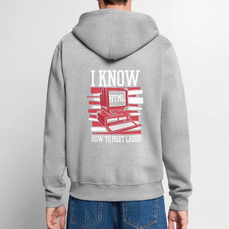 Je sais chaud pour rencontrer des dames Developer Coder Veste à capuche bio Premium Unisexe