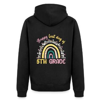 Bye 5th Grade Happy Last Class Teacher Student - Unisex Premium Organic Zip Hoodie - black - Back - Nico (187cm)