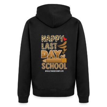 Tschüss Schule Happy Last Class Gesundheitsassistent Leben - Unisex Premium Bio Zip Hoodie - Schwarz - Hinten - Nico (187cm)