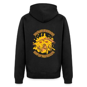 Your Opinion Was Not In The Recipe Pizza Oven - Unisex Premium Organic Zip Hoodie - black - Back - Nico (187cm)