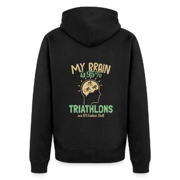 My Brain is 95% Triathlons Triathlete Training - Unisex Premium Organic Zip Hoodie - black - Back - Nico (187cm)