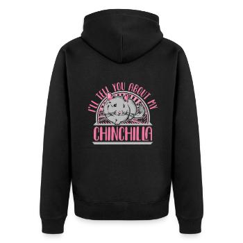 I'll Tell You About My Chinchilla Long - Unisex Premium Organic Zip Hoodie - black - Back - Nico (187cm)