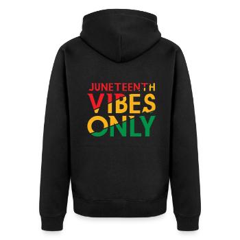 Celebrate Juneteenth Vibes Black History - Unisex Premium Organic Zip Hoodie - black - Back - Nico (187cm)