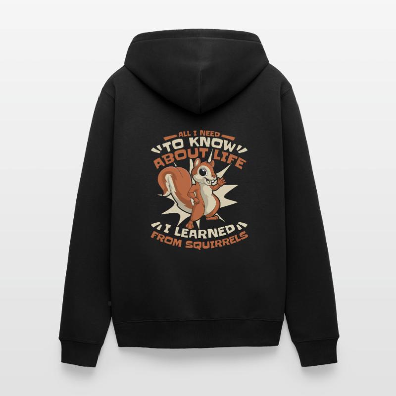 I learned from Squirrels Squirrel Fox Squirrel Unisex Premium Organic Zip Hoodie